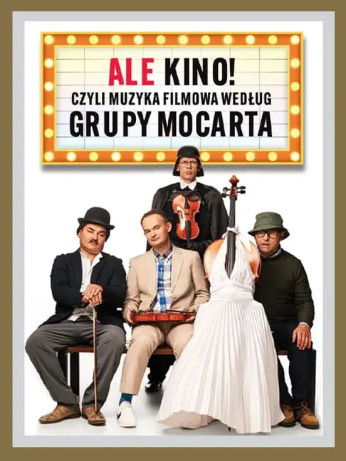 Ostrów Wielkopolski Wydarzenie Kabaret Grupa MoCarta - Ale kino