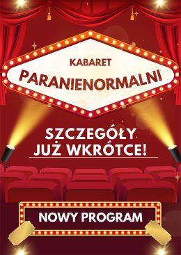 Syców Wydarzenie Kabaret Kabaret Paranienormalni - w nowym programie 2025