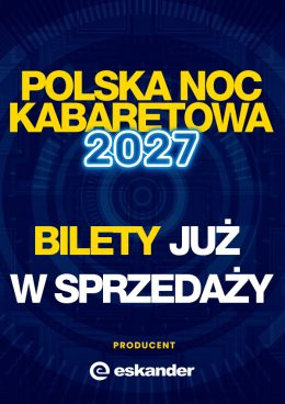 Ostrów Wielkopolski Wydarzenie Kabaret Polska Noc Kabaretowa 2027