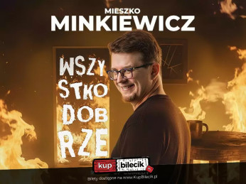Milicz Wydarzenie Stand-up Premiera nowego programu: WSZYSTKO DOBRZE