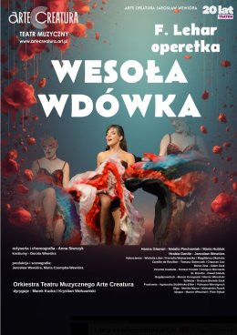 Ostrów Wielkopolski Wydarzenie Spektakl Wesoła wdówka - Arte Creatura Teatr Muzyczny