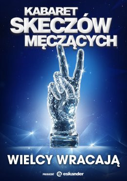 Krotoszyn Wydarzenie Kabaret Kabaret Skeczów Męczących - Wielcy wracają