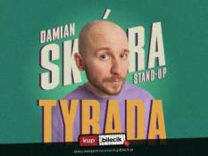 Krotoszyn Wydarzenie Stand-up Stand-up | Krotoszyn | Damian Skóra w programie "Tyrada"