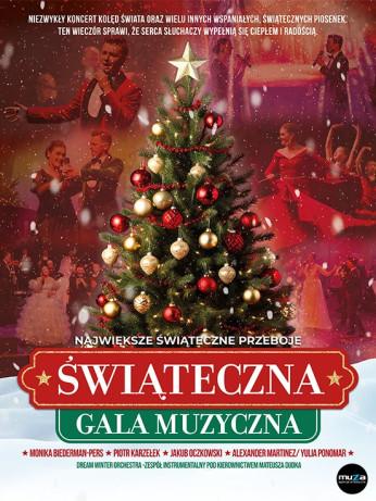 Kalisz Wydarzenie Koncert ŚWIĄTECZNA GALA MUZYCZNA