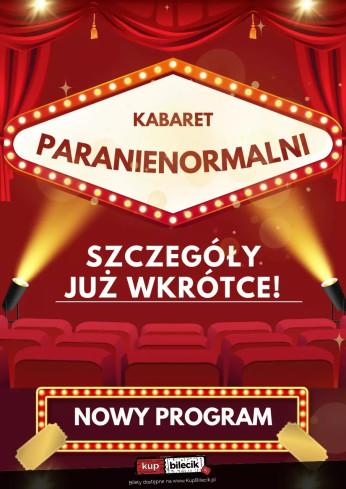 Milicz Wydarzenie Kabaret Kabaret Paranienormalni - w nowym programie 2025