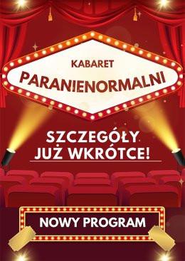 Syców Wydarzenie Kabaret Kabaret Paranienormalni - w nowym programie 2025