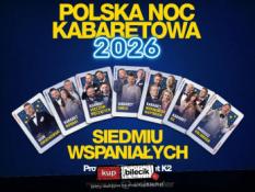 Kalisz Wydarzenie Kabaret Polska Noc Kabaretowa 2026 - Siedmiu wspaniałych