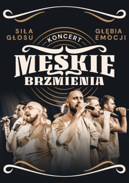 Ostrów Wielkopolski Wydarzenie Koncert MĘSKIE BRZMIENIA