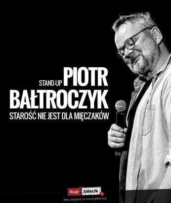 Syców Wydarzenie Kabaret Piotr Bałtroczyk Stand-up: Starość nie jest dla mięczaków